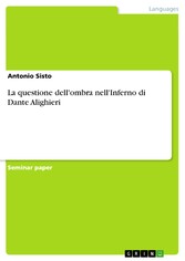 La questione dell'ombra nell'Inferno di Dante Alighieri