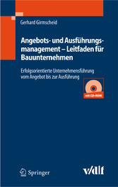 Angebots- und Ausführungsmanagement - Leitfaden für Bauunternehmen