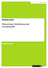 Phraseologie: Einführung und Grundbegriffe