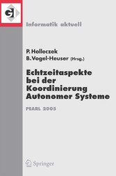 Echtzeitaspekte bei der Koordinierung Autonomer Systeme