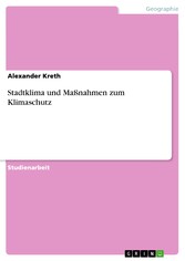 Stadtklima und Maßnahmen zum Klimaschutz