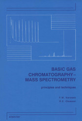 Basic Gas Chromatography-Mass Spectrometry