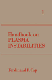 Handbook on Plasma Instabilities