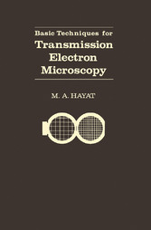 Basic Techniques For Transmission Electron Microscopy