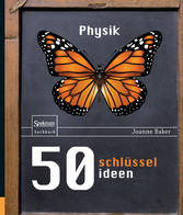 50 Schlüsselideen Physik