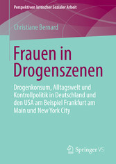 Frauen in Drogenszenen