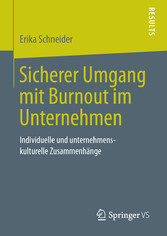 Sicherer Umgang mit Burnout im Unternehmen