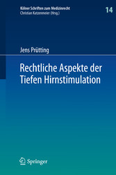 Rechtliche Aspekte der Tiefen Hirnstimulation