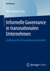 Informelle Governance in transnationalen Unternehmen