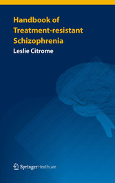 Handbook of Treatment-resistant Schizophrenia