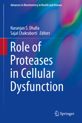 Role of Proteases in Cellular Dysfunction