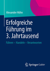 Erfolgreiche Führung im 3. Jahrtausend