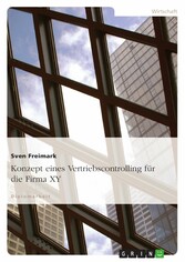 Konzept eines Vertriebscontrolling für die Firma XY