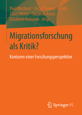 Migrationsforschung als Kritik?