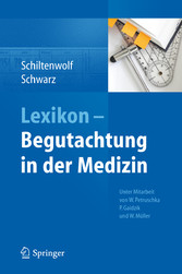 Lexikon - Begutachtung in der Medizin