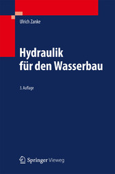 Hydraulik für den Wasserbau