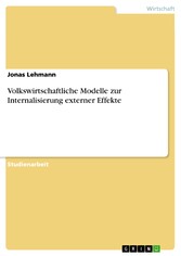 Volkswirtschaftliche Modelle zur Internalisierung externer Effekte