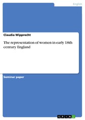 The representation of women in early 18th century England