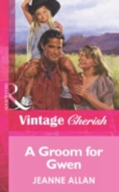 Groom for Gwen (Mills & Boon Vintage Cherish)