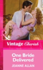 One Bride Delivered (Mills & Boon Vintage Cherish)