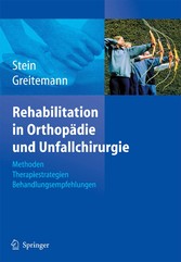 Rehabilitation in Orthopädie und Unfallchirurgie