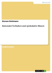 Rationales Verhalten und spekulative Blasen