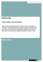 Autonomie und Demenz