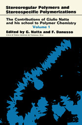 Stereoregular Polymers and Stereospecific Polymerizations