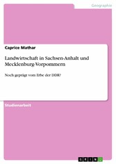 Landwirtschaft in Sachsen-Anhalt und Mecklenburg-Vorpommern