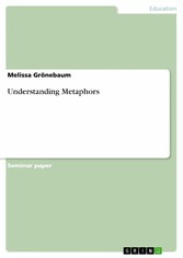 Understanding Metaphors