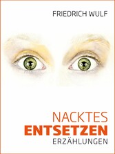 Nacktes Entsetzen