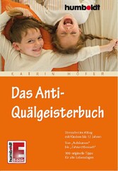 Das Anti-Quälgeisterbuch