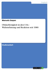 Obdachlosigkeit in den USA - Wahrnehmung und Reaktion seit 1980