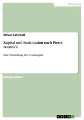 Kapital und Sozialisation nach Pierre Bourdieu