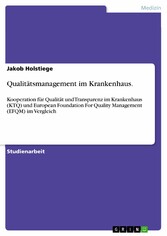 Qualitätsmanagement im Krankenhaus.