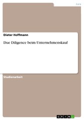 Due Diligence beim Unternehmenskauf