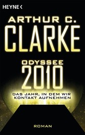 Odyssee 2010 - Das Jahr, in dem wir Kontakt aufnehmen