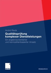 Qualitätsprüfung komplexer Dienstleistungen