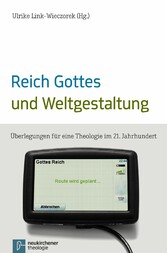 Reich Gottes und Weltgestaltung