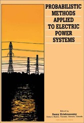 Probabilistic Methods Applied to Electric Power Systems