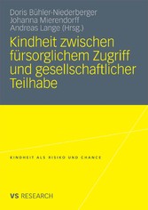 Kindheit zwischen fürsorglichem Zugriff und gesellschaftlicher Teilhabe