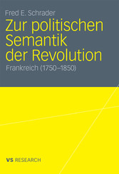 Zur politischen Semantik der Revolution