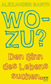 Wozu?