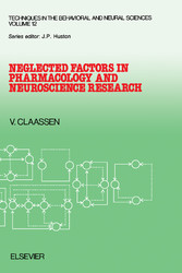 Neglected Factors in Pharmacology and Neuroscience Research