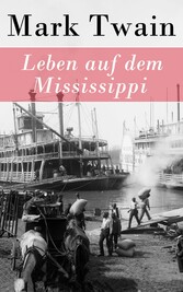 Leben auf dem Mississippi