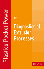 Diagnostics of Extrusion Processes