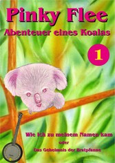 Pinky Flee - Abenteuer eines Koalas