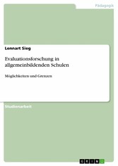 Evaluationsforschung in allgemeinbildenden Schulen