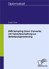 UWB Sampling Down Converter mit Transisterschaltung zur Abtastpulsgenerierung