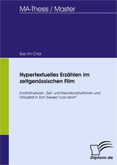 Hypertextuelles Erzählen im zeitgenössischen Film